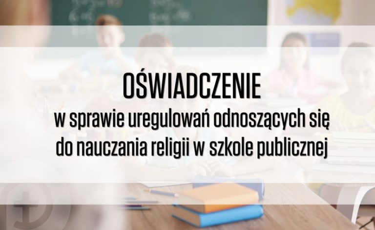 Oświadczenie w sprawie uregulowań odnoszących się do nauczania religii w szkole publicznej