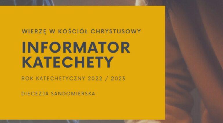 Informator Katechety – Rok Katechetyczny 2022/2023